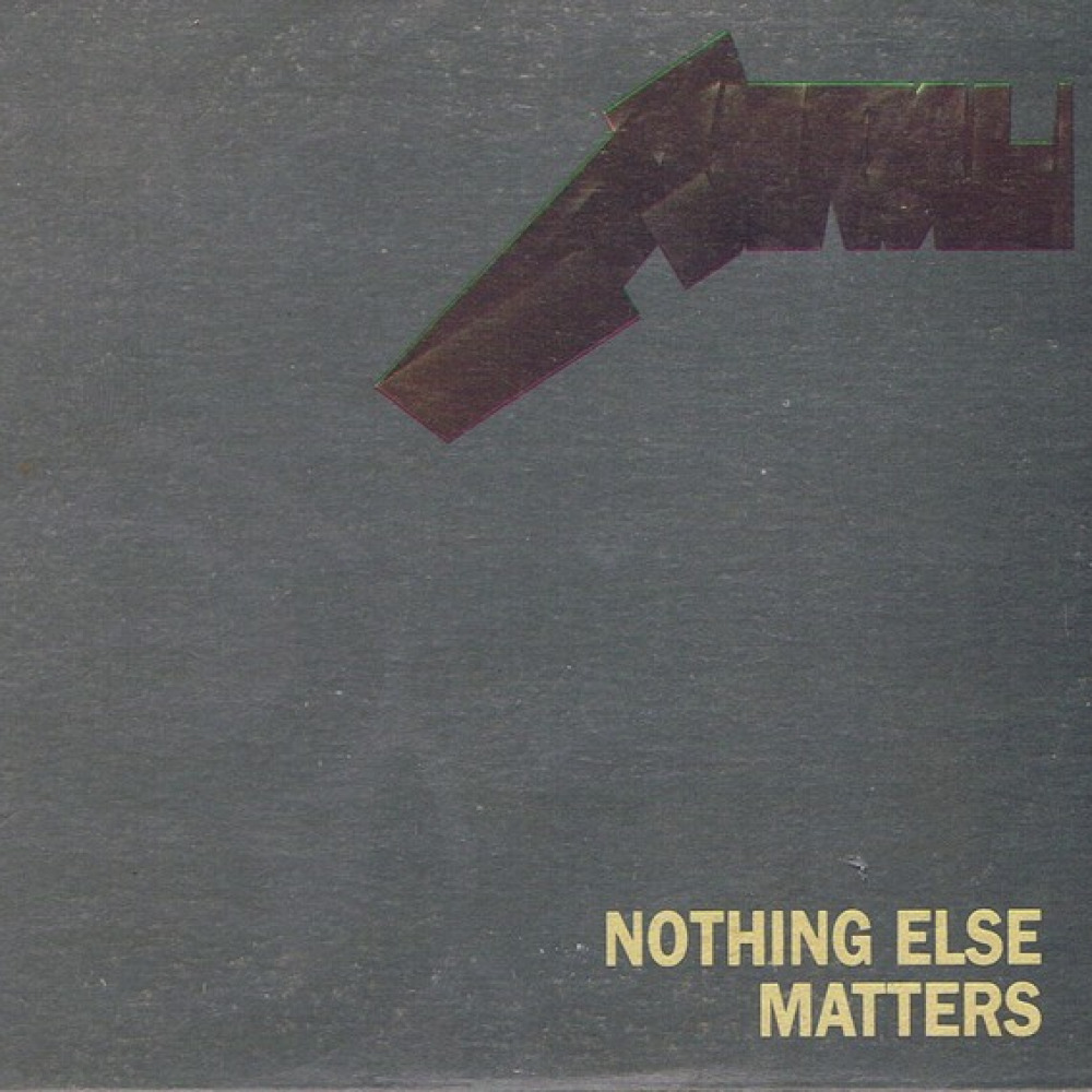 Металлика matters nothing. Metallica nothing else matters альбом. Nothing else matters Metallica 1991. Metallica-nothing-else-matters-Metallica-1991. Metallica nothing else matters обложка.