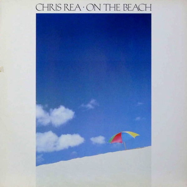 Chris Rea (1986) - On The Beach