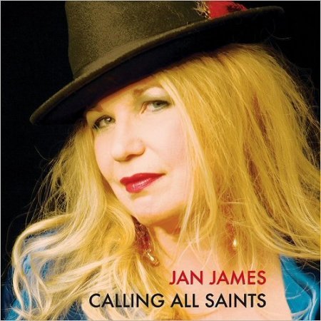 JAN JAMES - CALLING ALL SAINTS 2017